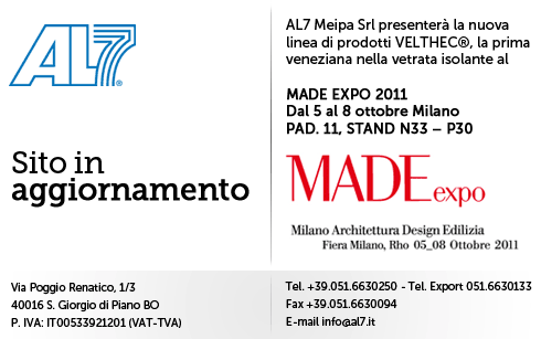 AL7 Meipa Srl presenterà la nuova linea di prodotti VELTHEC®, la prima veneziana nella vetrata isolante al MADE EXPO 2011 Dal 5 al 8 ottobre Milano PAD. 11, STAND N33 – P30